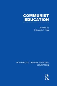 Book Cover for Communist Education by Edmund J King