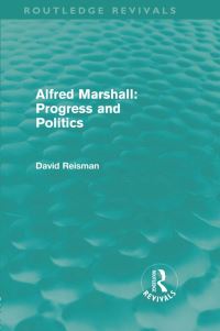 Book Cover for Alfred Marshall by David A Reisman