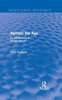 Book Cover for Against the Age by Peter Faulkner