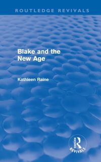 Book Cover for Blake and the New Age by Kathleen Raine