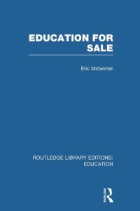 Book Cover for Education for Sale by Eric C Midwinter