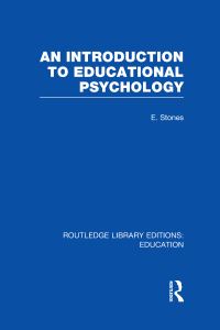 Book Cover for An Introduction to Educational Psychology by E Stones