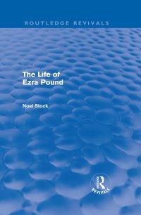 Book Cover for The Life of Ezra Pound by Noel Stock