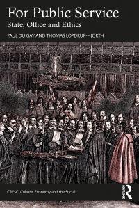 Book Cover for For State Service by Paul Du Gay