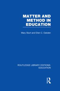 Book Cover for Matter and Method in Education by Mary Sturt