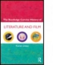 Book Cover for The Routledge Concise History of Literature and Film by Karin Littau