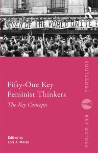Book Cover for Fifty-One Key Feminist Thinkers by Lori Jo Marso