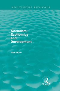 Book Cover for Socialism, Economics and Development by Alec Nove