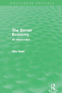 Book Cover for The Soviet Economy (Routledge Revivals) by Alec Nove