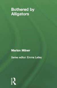 Book Cover for Bothered by Alligators by Marion Milner