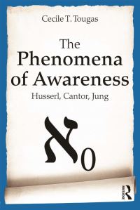 Book Cover for The Phenomena of Awareness by Cecile Tougas