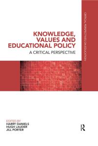 Book Cover for Knowledge, Values and Educational Policy by Harry Daniels, Hugh Lauder, Jill Porter
