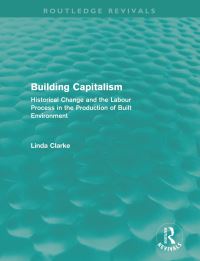 Book Cover for Building Capitalism by Linda Clarke
