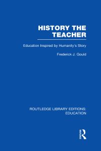 Book Cover for History the Teacher Vol. 12 by Frederick James Gould