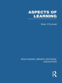 Book Cover for Aspects of Learning. Vol. 7 by Brian OConnell