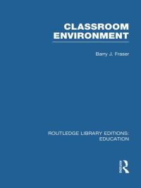 Book Cover for Classroom Environment by Barry J Fraser, ProQuest Firm