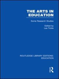 Book Cover for The Arts in Education Vol. 13 by Les Tickle