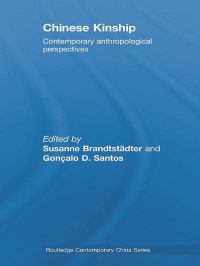 Book Cover for Chinese Kinship by Susanne Brandtstädter, Gonçalo D Santos