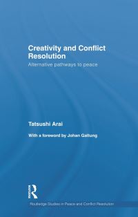 Book Cover for Creativity and Conflict Resolution by Tatsushi Arai