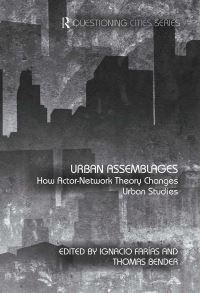 Book Cover for Urban Assemblages by Ignacio Farias, Thomas Bender