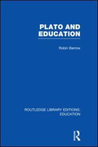 Book Cover for Plato and Education. Vol. 6 by Robin Barrow