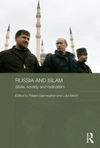 Book Cover for Russia and Islam by Roland Dannreuther, Luke March