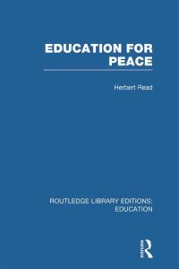 Book Cover for Education for Peace by Herbert Read
