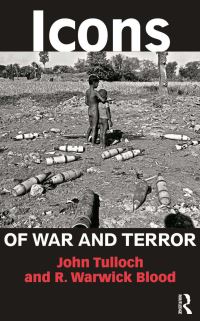 Book Cover for Icons of War and Terror by John Tulloch, Richard Warwick Blood