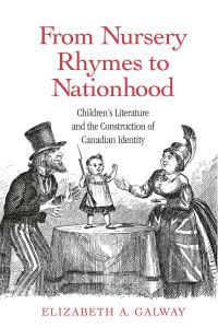 Book Cover for From Nursery Rhymes to Nationhood by Elizabeth A Galway
