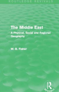 Book Cover for The Middle East by W B Fisher