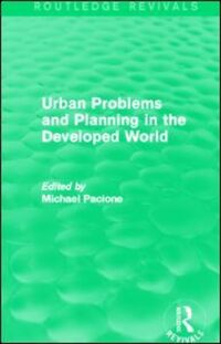 Book Cover for Urban Problems and Planning in the Developed World (Routledge Revivals) by Michael Pacione
