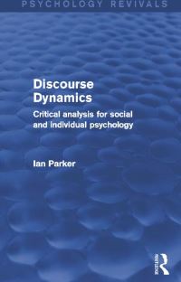 Book Cover for Discourse Dynamics by Ian Parker