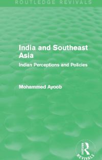 Book Cover for India and Southeast Asia by Mohammed Ayoob
