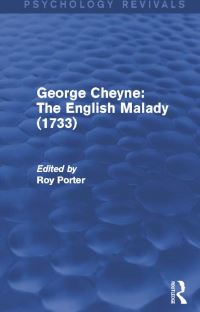 Book Cover for George Cheyne - The English Malady (1733) by George Cheyne