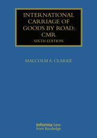 Book Cover for International Carriage of Goods by Road by Malcolm A Clarke