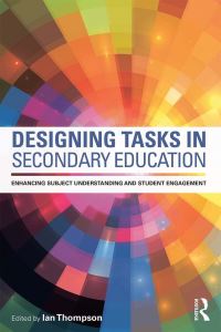 Book Cover for Designing Tasks in Secondary Education by Ian Thompson