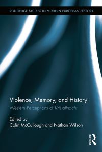 Book Cover for Violence, Memory and History by Colin McCullough, Nathan Andrew Wilson