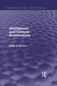 Book Cover for Intelligence and Cultural Environment by Philip E Vernon
