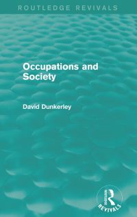 Book Cover for Occupations and Society by David Dunkerley