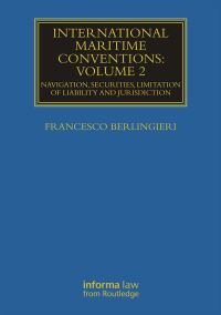 Book Cover for International Maritime Conventions by Francesco Berlingieri, Francesco Berlingieri