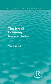 Book Cover for The Israeli Economy (Routledge Revivals) by Yair Aharoni