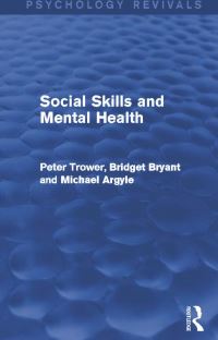 Book Cover for Social Skills and Mental Health by Peter Trower, Bridget Bryant, Michael Argyle
