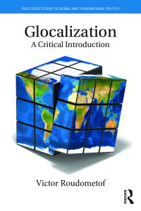 Book Cover for Glocalization by Victor Roudometof