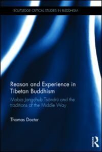 Book Cover for Reason and Experience in Tibetan Buddhism by Thomas H Doctor