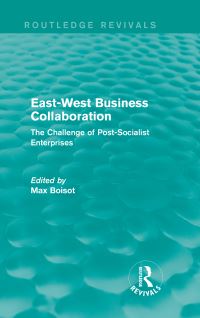 Book Cover for East-West Business Collaboration (Routledge Revivals) by Max Boisot