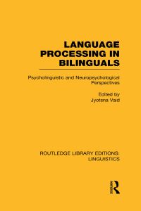 Book Cover for Language Processing in Bilinguals by Jyotsna Vaid