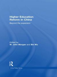 Book Cover for Higher Education Reform in China by W John Morgan, Wu Bin