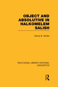 Book Cover for Object and Absolutive in Halkomelem Salish by Donna B Gerdts
