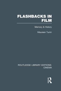 Book Cover for Flashbacks in Film by Maureen Cheryn Turim