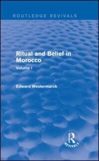 Book Cover for Ritual and Belief in Morocco by Edward Westermarck